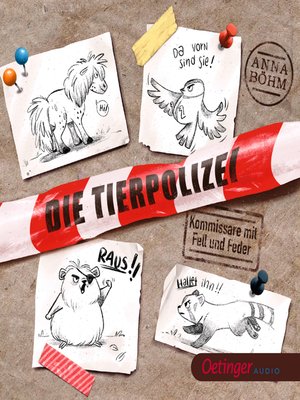 cover image of Die Tierpolizei 1. Kommissare mit Fell und Feder